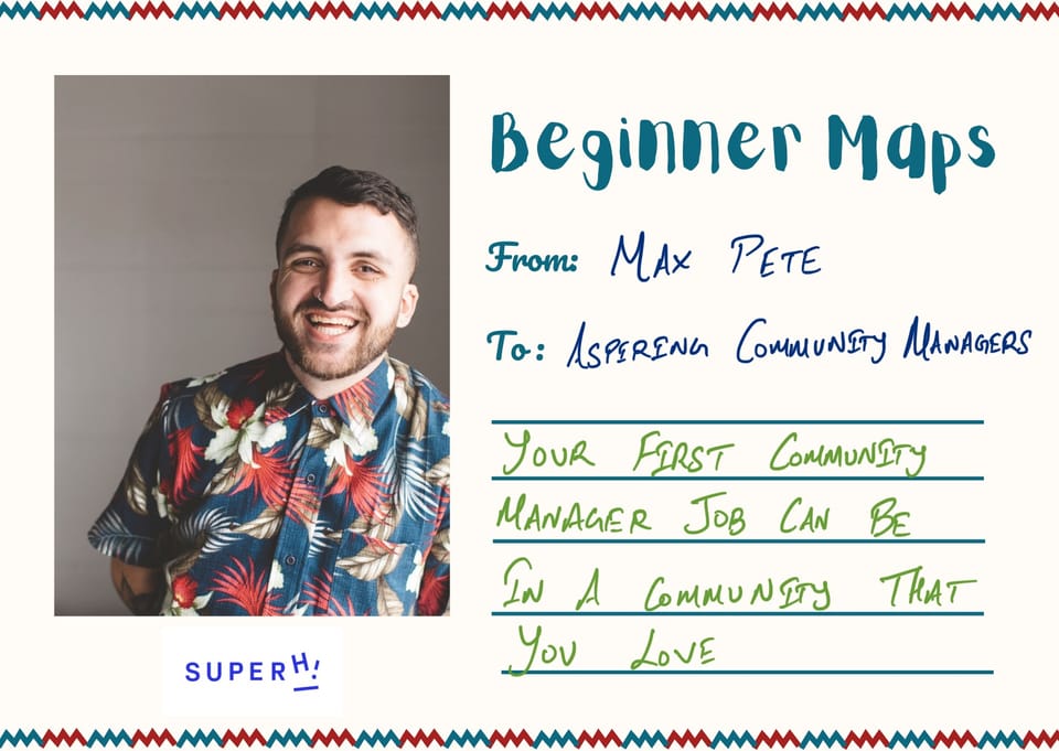 Your First Community Manager Job Can Be in a Community that You Love